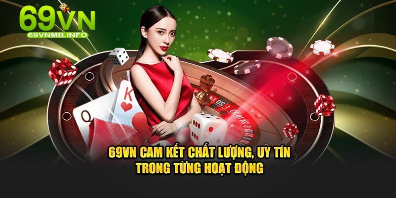 Thương hiệu 69Vn khuấy đảo cả thị trường cá cược Việt Nam