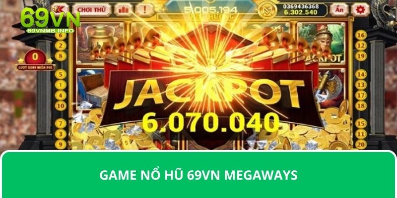 Game nổ hũ 69VN megaways